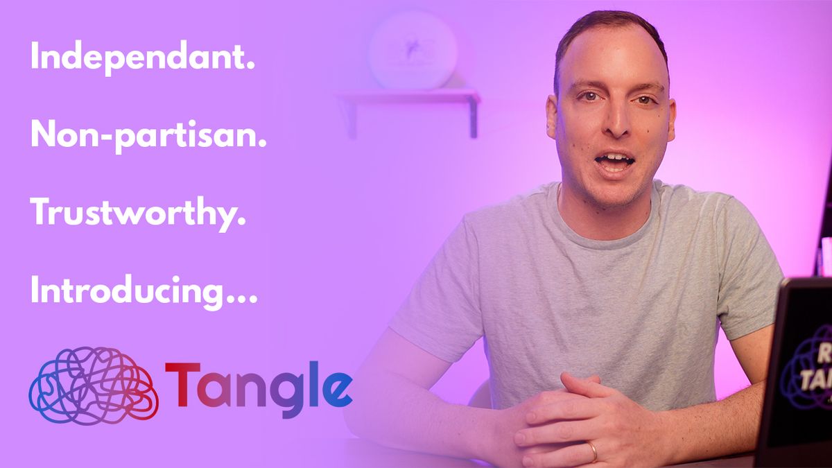 We are launching something new. Image: Tangle YouTube 