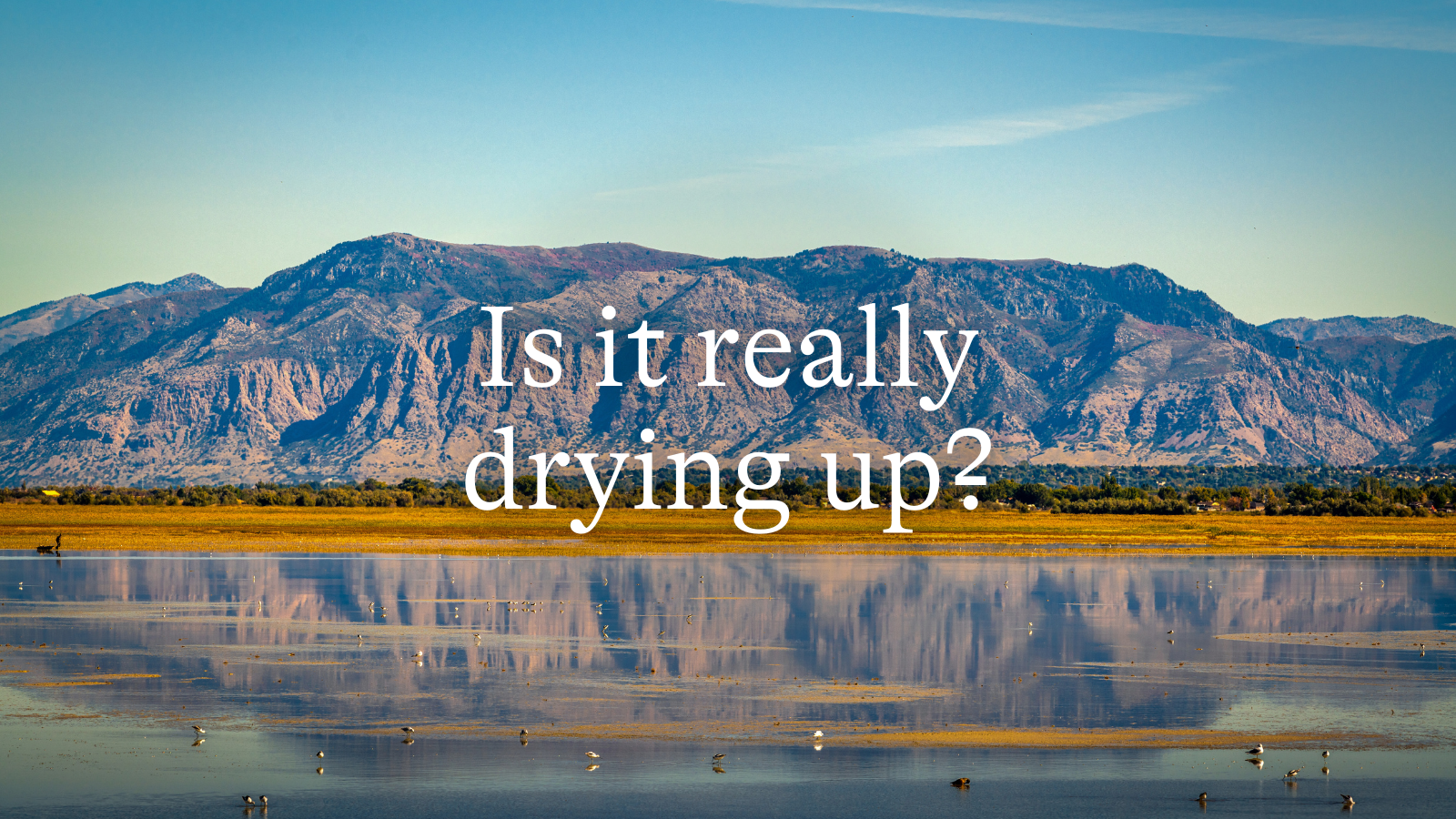 What happened to: The Great Salt Lake's collapse.